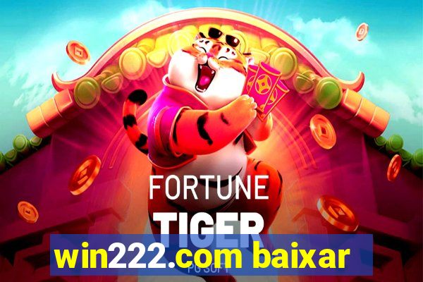 win222.com baixar